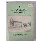 'A Meandering Hoosier' By Hugh Alvin Cowing