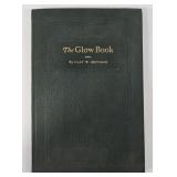 'The Glow Book' By Clay W. Metsker (1930)