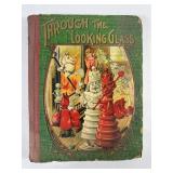 ï¿½Through Looking Glassï¿½ï¿½ By Lewis Carroll (1890ï¿½s)
