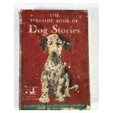 ï¿½Fireside Book Of Dog Storiesï¿½ By Goodman (1943)