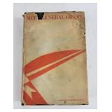 'Meet General Grant' By W.E. Woodward (1928)