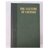 'The Culture of Courage' By Frank C. Haddock