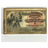 1893 Worldï¿½s Columbian Exhibition Chicago Ticket