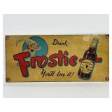 ï¿½Drink Frostieï¿½ Root Beer Metal Advertising Sign