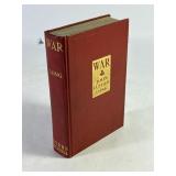 ï¿½Warï¿½ 1st Ed. By John Luther Long (1913)