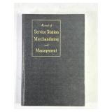 ï¿½Service Station Merchandisingï¿½ Manual  (1939)