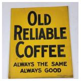 Old Reliable Coffee Cardboard Advertising Sign