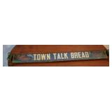 'Town Talk Bread' Door Push Sign