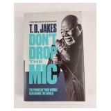 'Don't Drop The Mic' Signed By T.D. Jakes (2021)