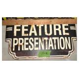METAL FEATURE PRESENTATION SIGN