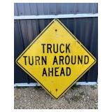 Metal Turn Around Ahead Sign Metal Turn Around Ahead Sign