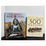 The Native Americans & 500 Nations...