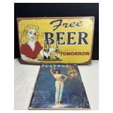 Playboy July 1965, "Free beer" tin sign 16"W x...