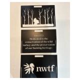 National Wild Turkey Foundation Metal signs...