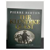 The Klondike Quest by Pierre Berton