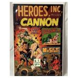Heroes Inc presents Cannon