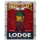 HAPPY PLACE LODGE METAL SIGN