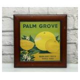 Framed VTG fruit label, Palm Grove
