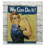 WE CAN DO IT Metal sign