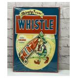 WHISTLE ORANGE SODA METAL SIGN 14X20ï¿½ï¿½