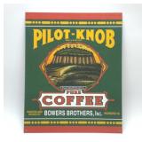 PILOT KNOB pure coffee metal sign