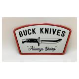 Buck knives always sharp metal sign