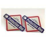 2 METAL SIGNS, PROTECTION ONE