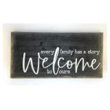WELCOME TO OUR FAMILY SIGN