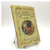 WOLD OF MUSIC OPERA COMIQUE BY MARTIN COOPER