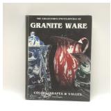 The collectors encyclopedia of graniteware