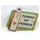 TEXACO TOWER OF POWER METAL SIGN