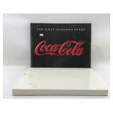 THE FIRST HUNDRED YEARS COCA-COLA STORY