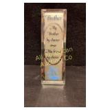 Glass desk mirror motto plaque, "My Brother by