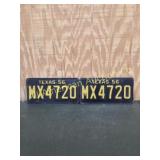 PAIR OF 1956 VINTAGE TEXAS LISENCE PLATES