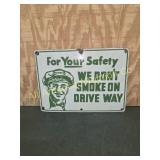 VINTAGE HUMBLE OIL & REFINERY CO. SAFETY SIGN