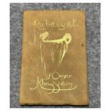 antique edition of the Rubaiyat of Omar Khayyam