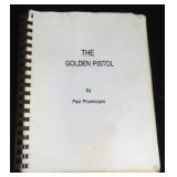 We Ship: Unpublished "The Golden Pistol" by Paul