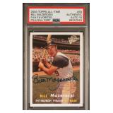 POP 1/0  BILL MAZEROSKI SIGNED Card PSA AUTO 10