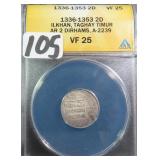 1336-1353 2D Ilkhan, Taghay Timur ANACS VF25