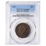 1847 Braided Hair Cent PCGS Genuine VG Details