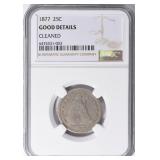 1877 Seated Liberty Quarter NGC Good Details