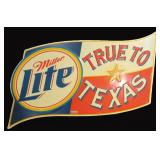 SST Miller Lite True to Texas Sign
