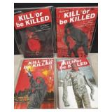 Kill or Be Killed Vol. 1-4