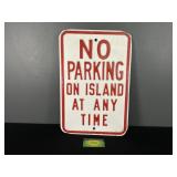 No Parking On Island Anytime Sign