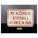 No Alcoholic Beverages Allowed In Park Metal Sign
