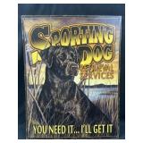 Sporting Dog Retrieval Services metal sign