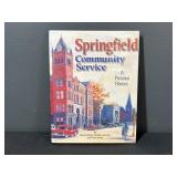 Springfield Illinois A Pictorial History