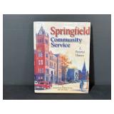 Springfield Illinois A Pictorial History