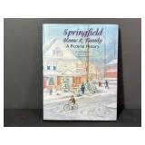 Springfield Illinois A Pictorial History Home &