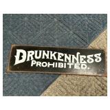 Drunkenness Prohibited sign